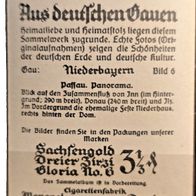 Bild 6 Zigarettenbild-Aus deutschen Gauen-Niederbayern / /assau