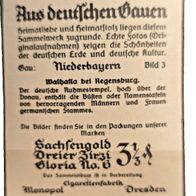Bild 3 Zigarettenbild-Aus deutschen Gauen-Niederbayern / /alhalla
