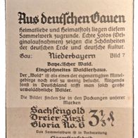 Bild 7 Zigarettenbild-Aus deutschen Gauen-Niederbayern / /aldlerhaus
