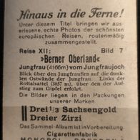Zigarettenb. Nr. 7 Hinaus in die Ferne ! Reise XII: erner Oberland-Jungfrau