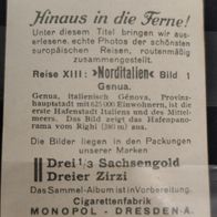 Zigarettenb. Nr. 1 Hinaus in die Ferne ! Reise XIII: orditalien-Genua