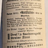 Bild14 Hinaus in die Ferne ! Reise XIII : Norditalien - Mantua -Zigarettenbild