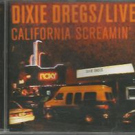 Dixie Dregs " Dixie Dregs Live - California Screamin´ " CD (2001)