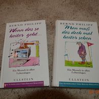 2 heitere Romane von Bernd Phillipp "Man muss das doch mal heiter seheh" und ...