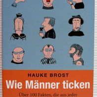 Buch Hauke Brost "Wie Männer ticken" (TB)