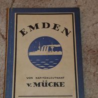 Emden von Kapitänleutnant v. Mücke von 1915