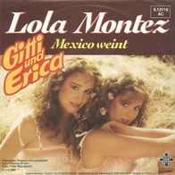7"GITTI UND ERICA · Lola Montez (Promo RAR 1981)