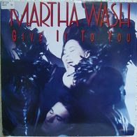 12" Martha Wash - Give It To You (RCA/74321 13388 1)