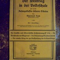 Der Weltkrieg in der Volksschule 3. Teil Sigismund Rauh Vandenhoeck&Ruprecht 1917