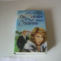 Buch Roman Die Zeit der Stürme / von Madge Swindells