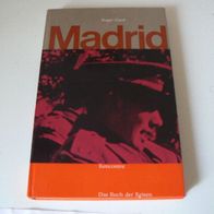Das Buch der Reisen : Madrid