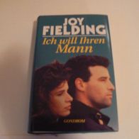 Buch Roman Ich will Ihren Mann / von Joy Fielding