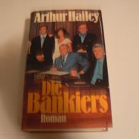 Buch Roman Die Bankiers / von Arthur Hailey