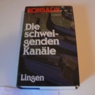 Buch Roman Die schweigenden Kanäle / von Konsalik