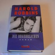 Buch Roman Die Begehrlichen / von Harold Robbins