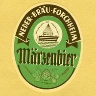 ALT ! Bieretikett Brauerei Neder Forchheim Oberfranken Bayern