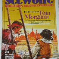 Seewölfe (Pabel) Nr. 553 * Fata Morgana* FRED McMASON