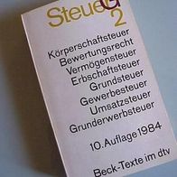 Steuergesetze 2 - Beck-Verlag 10. Auflage 1984