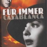 Roman " Für immer Casablanca"