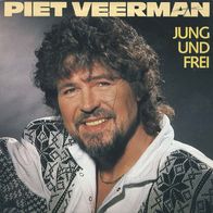 7"VEERMAN, Piet · Jung und frei (CV RAR 1987)