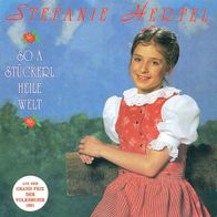 7"HERTEL, Stefanie · So a Stückerl heile Welt (RAR 1991)