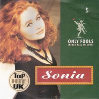 7" Single von Sonia - Only Fools