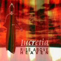 Lucretia - Rise above heaven CD France heavy metal 2000