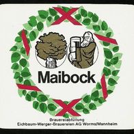 ALT ! Bieretikett "Maibock" Eichbaum-Werger-Brauereien AG Worms/ Mannheim