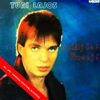 Turi Lajos - Szallj le / Uzenj 45 single 7" EX