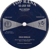 Craig Douglas - Only Sixteen - My First Love Affair (1959) 7" single 45