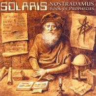 Solaris - Nostradamus - Book of Prophecies CD S/ S