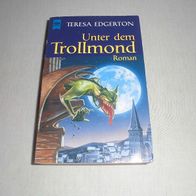 Unter dem Trollmond - Teresa Edgerton