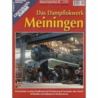 EK-Verlag: EK-Special 50 - Das Dampflokwerk Meiningen
