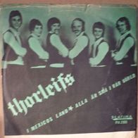 Thorleifs - I Mexicos Land - Alla Ar Sma I Var Varld 45 single 7" 1971 Sweden
