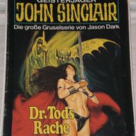 John Sinclair (Bastei) Nr. 230 * Dr. Tods Rache* 1. AUFLAGe