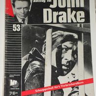 John Drake (Marken) Nr. 53 * Schnappschuß fürs Verbrecheralbum* RAR