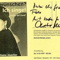 AK Christiane Mueller "Liederabend auf Zuruf: Sie wünschen - Ich singe!" 1997
