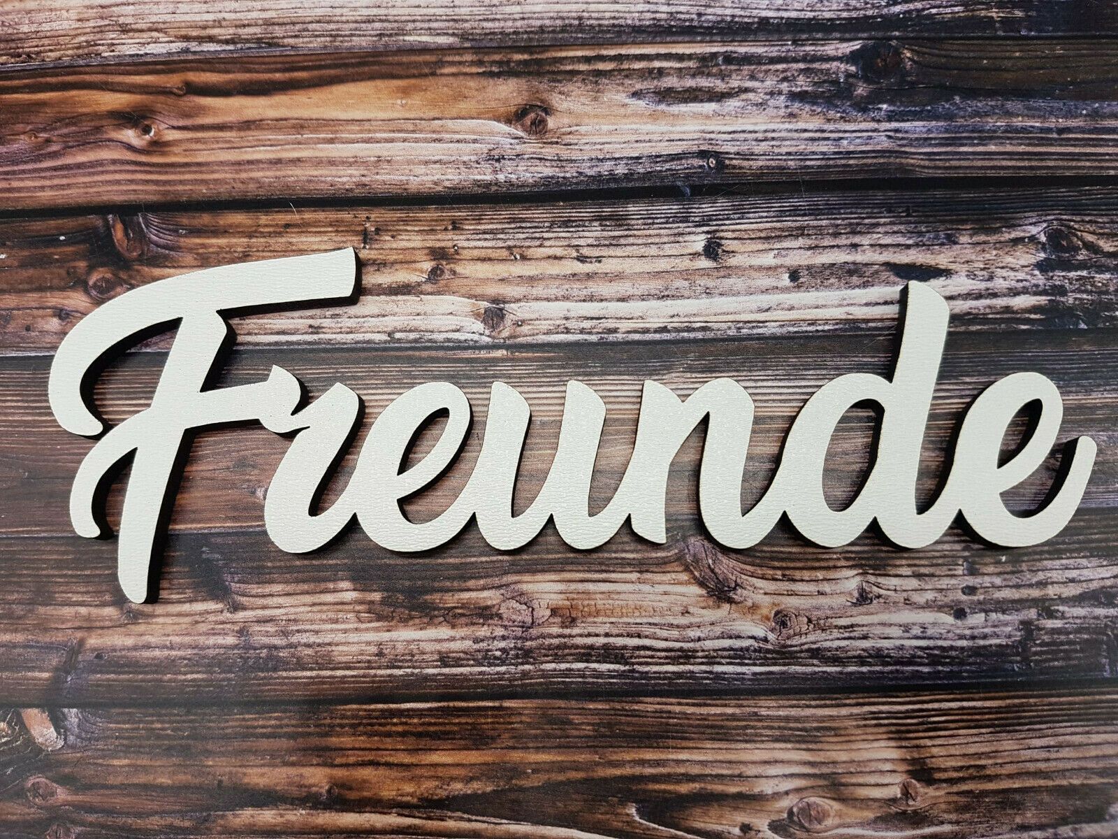 Schriftzug Freunde Holz Freundschaft Geschenk Friends Beste Freunde