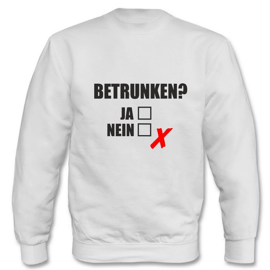 Pullover l Betrunken ja oder nein Kirmes I Fun I Sprüche I Lustig I