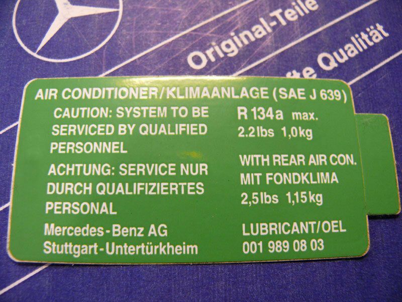 Mercedes KlimaanlagenAufkleber für R134a für W123, W126, W124, W201