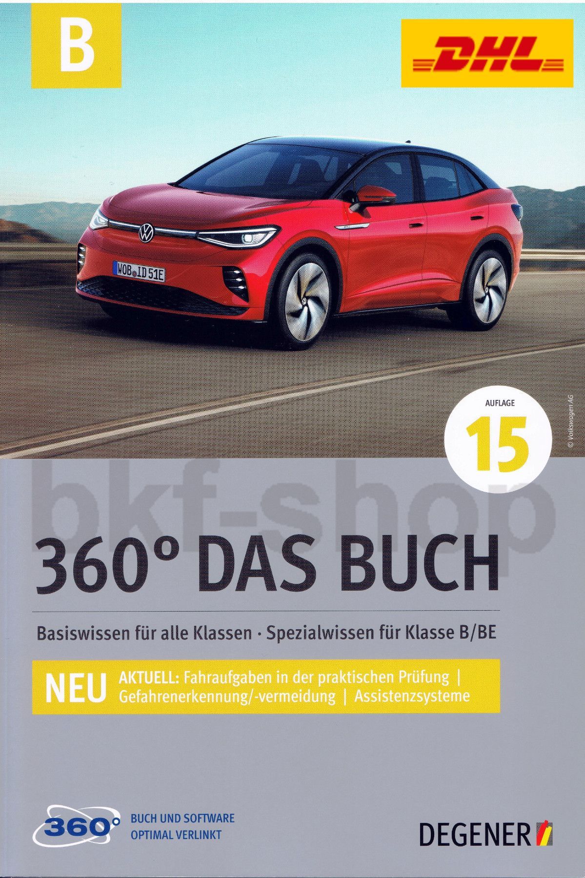 Fahrschule Lehrbuch Degener 360 Das Buch Lernbuch B / BE Auto ...