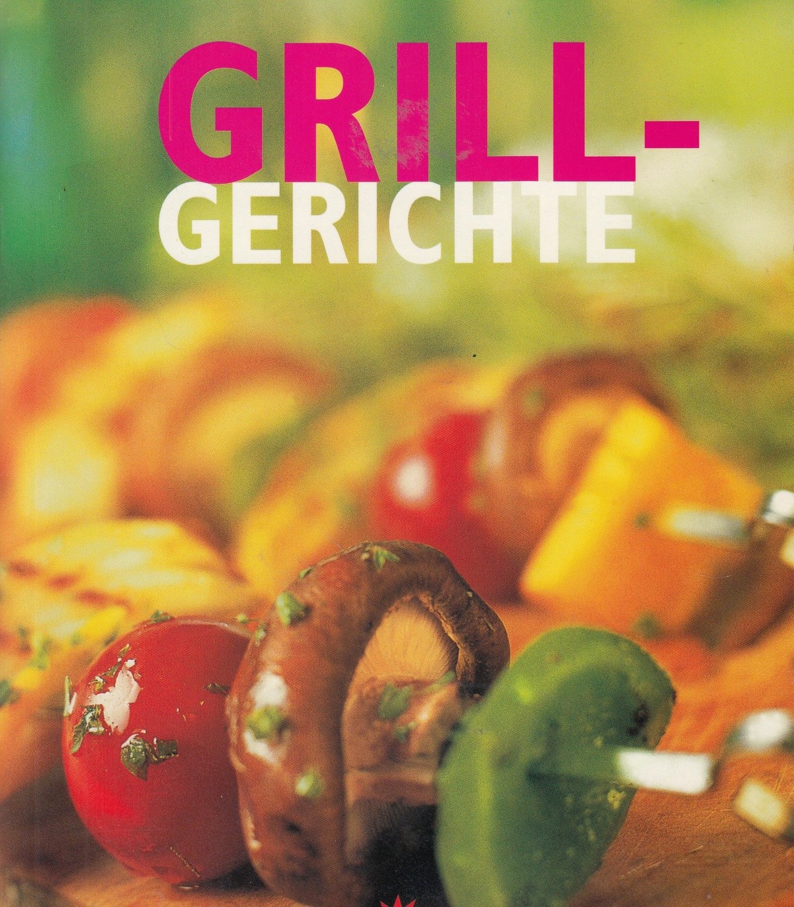 Grillgerichte