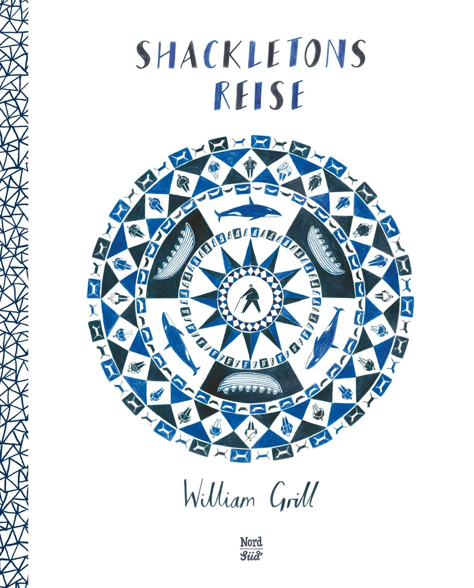 Shackletons Reise | William Grill | Buch | 80 S. | Deutsch | 2015