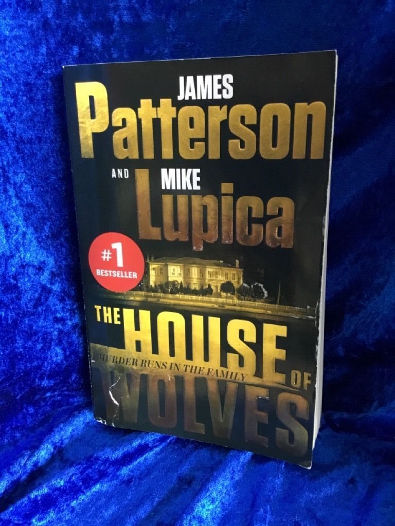 The House of Wolves: A Thriller