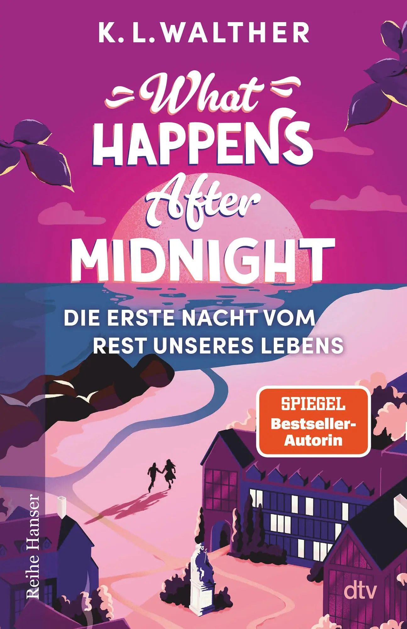 What Happens After Midnight | K. L. Walther | Taschenbuch | 384 S. | Deutsch