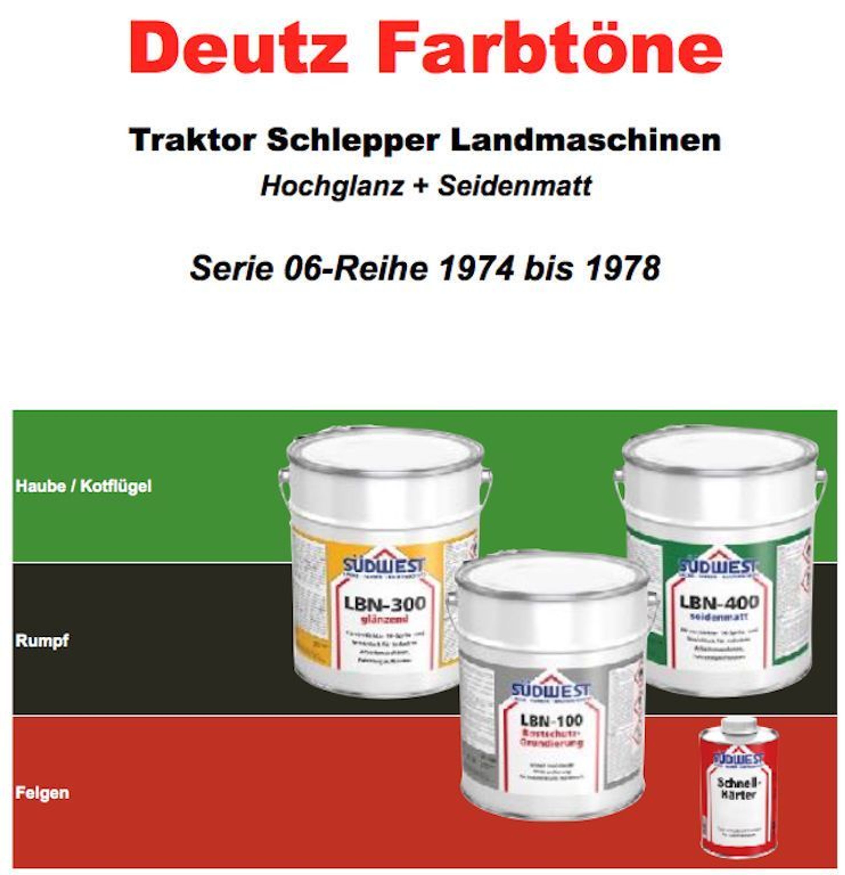 Deutz 06-Reihe 1974-78 Lack Farbe Traktor Schlepper Landmaschinen - Premium-lack kaufen bei Hood.de