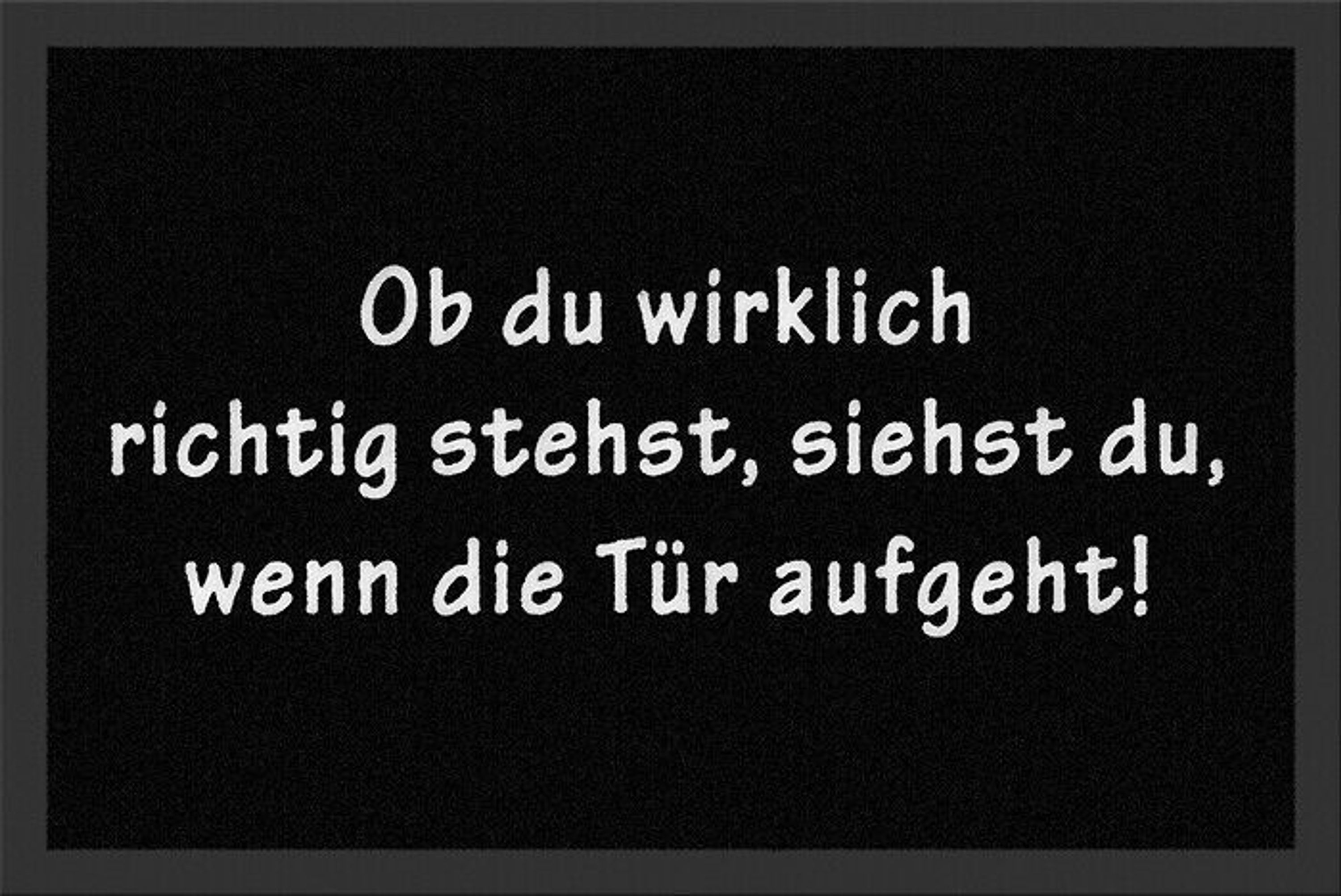 Fußmatte mit Spruch Fußabtreter Teppich mit lustigen Sprüchen coole