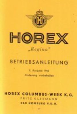 Betriebsanleitung Horex Regina O mit 350 ccm, Motorrad, Oldtimer, Klassiker