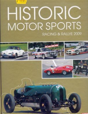 Historic Motor Sports Racing & Rallye 2009