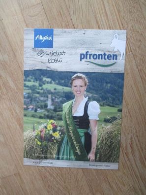 9. Pfrontener Bergwiesenkönigin Kathi II. - handsigniertes Autogramm!!!